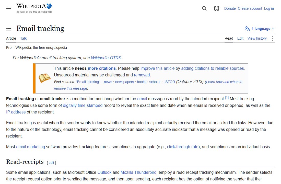 The Wikipedia article on email tracking, saying email tracking cannot be considered an absolutely accurate indicator that a message was opened or read.